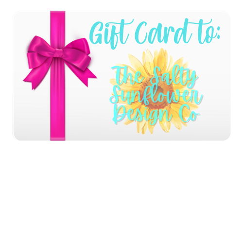 The Salty Sunflower Co. Gift Card