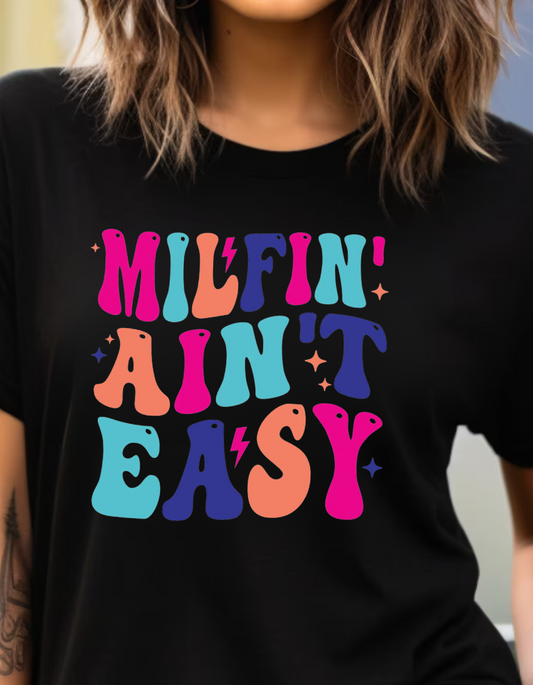 milfin' ain't easy